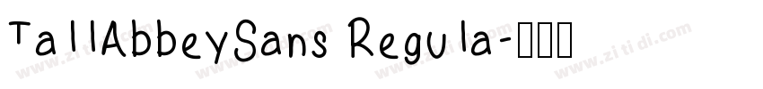 Ta11AbbeySans Regu1a字体转换